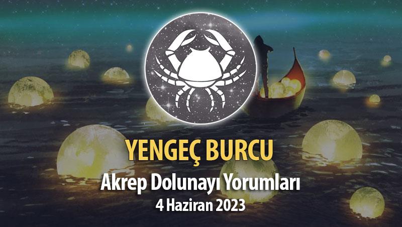 Yengeç Burcu - Akrep Dolunayı Yorumu 4 Haziran 2023
