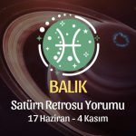 Balık Burcu - Satürn Retrosu Yorumu, 17 Haziran 2023