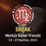 Başak Burcu - Merkür İkizler Transiti Yorumu