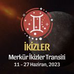 İkizler Burcu - Merkür İkizler Transiti Yorumu