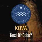 Kova Burcu - Nasıl Bir Baba Olur ?