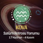 Kova Burcu - Satürn Retrosu Yorumu, 17 Haziran 2023