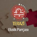 Terazi Burcu Eksik Parçası