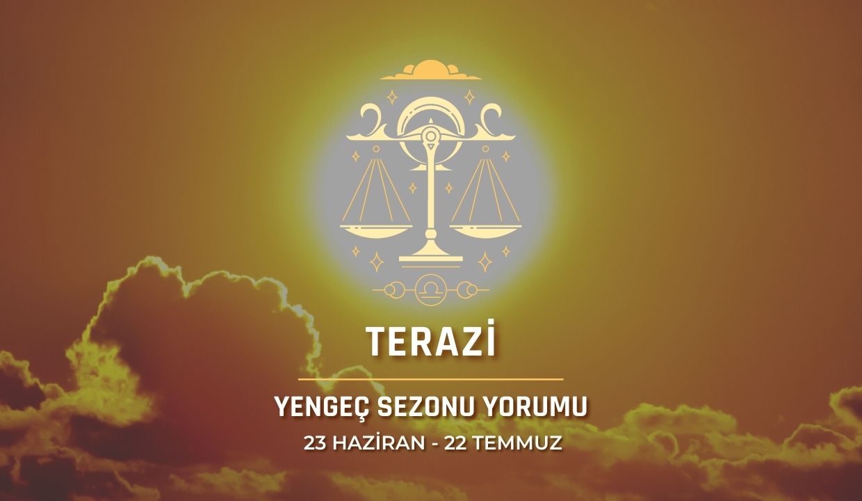 Terazi Burcu - Güneş Yengeç Burcunda Burç Yorumu