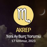 Akrep Burcu - Yeni Ay Yorumu 17 Temmuz 2023