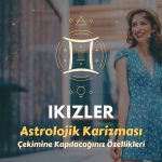 İkizler Burcu - Çekimine Kapılacağınız Özellikleri