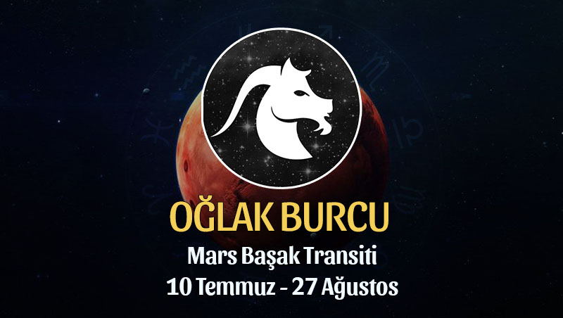 Oğlak Burcu - Mars Başak Transiti Yorumu