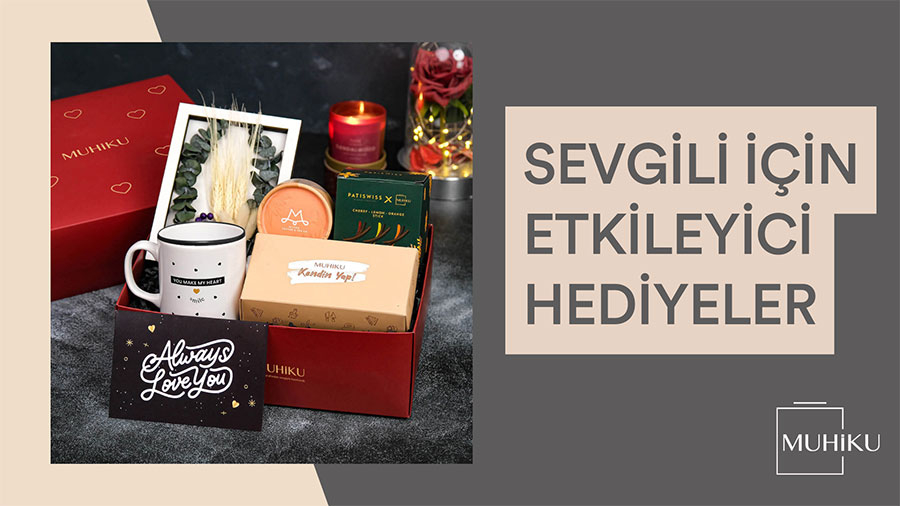 Sevgiliye Hediye Almanın Püf Noktaları ve En Güzel Fikirler