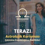 Terazi Burcu - Çekimine Kapılacağınız Özellikleri