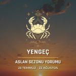 Yengeç Burcu - Aslan Sezonu Burç Yorumu