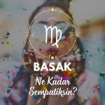 Başak Burcu Ne Kadar Sempatik