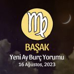 Başak Burcu - Yeni Ay Burç Yorumu