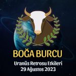 Boğa Burcu - Uranüs Retrosu Burç Yorumu