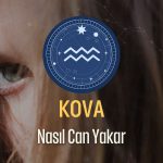 Kova Burcu Nasıl Can Yakar