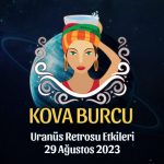 Kova Burcu - Uranüs Retrosu Burç Yorumu