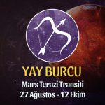 Yay Burcu - Mars Terazi Transiti Burç Yorumu