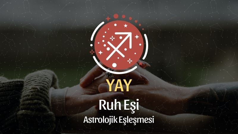 Yay Burcu Ruh Eşi