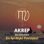 Akrep Burcu - En İyi İlişki Tavsiyesi