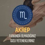 Akrep Burcu - Gizli Yetenekleri