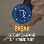 Başak Burcu - Gizli Yetenekleri