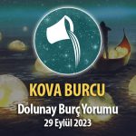 Kova Burcu - Dolunay Burç Yorumları 29 Eylül 2023