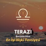 Terazi Burcu - En İyi İlişki Tavsiyesi