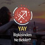 Yay Burcu - İlişkisinden Ne Bekler?