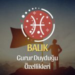 Balık Burcu Gurur Duyduğu Özellikleri