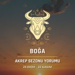 Boğa Burcu - Akrep Sezonu Yorumu