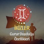İkizler Burcu Gurur Duyduğu Özellikleri