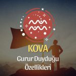 Kova Burcu Gurur Duyduğu Özellikleri