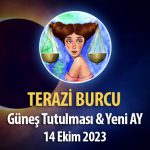 Terazi Burcu - Güneş Tutulması ve Yeni Ay Yorumu - 14 Ekim 2023