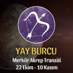 Yay Burcu - Merkür Akrep Transiti Yorumu, 22 Ekim 2023