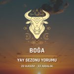 Boğa Burcu Yay Sezonu Burç Yorumu