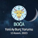 Boğa Burcu - Yeni Ay Yorumu 13 Kasım 2023