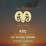 Koç Burcu Yay Sezonu Burç Yorumu