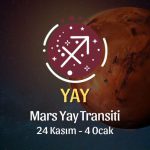Yay Burcu - Mars Yay Transiti Burç Yorumu