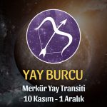 Yay Burcu - Merkür Yay Transiti Yorumu 10 Kasım 2023