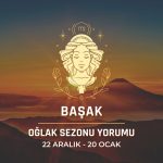 Başak Burcu - 2023 Oğlak Sezonu Yorumu