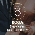 Boğa Burcu Kadını Nasıl Bir Eştir