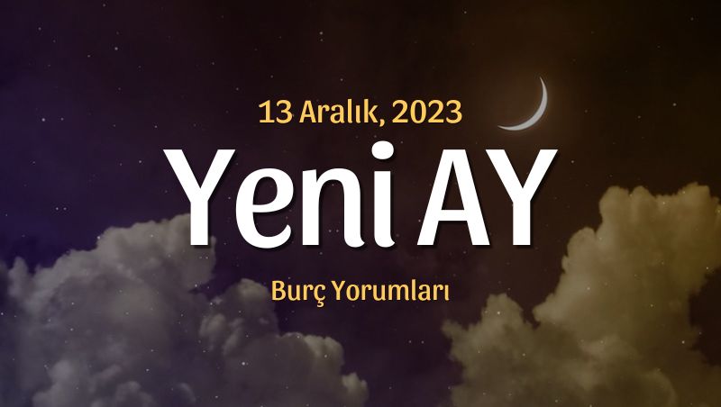 Yay Burcunda Yeni Ay Burç Yorumları – 13 Aralık 2023