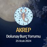 Akrep Burcu - Dolunay Burç Yorumu 25 Ocak 2024