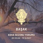 Başak Burcu - 2024 Kova Sezonu Yorumu