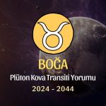 Boğa Burcu - Plüton Kova Transiti Yorumu