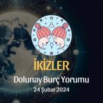 İkizler Burcu - Dolunay Burç Yorumu 24 Şubat 2024