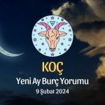 Koç Burcu - Yeni Ay Burç Yorumu, 9 Şubat 2024