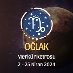 Oğlak Burcu - Merkür Retrosu Burç Yorumu 2 Nisan 2024