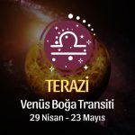 Terazi Burcu - Venüs Boğa Transiti Yorumu