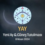 Yay Burcu - Yeni Ay Güneş Tutulması Yorumu 8 Nisan 2024