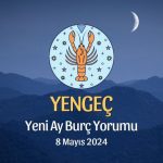 Yengeç Burcu - Yeni Ay Yorumu 8 Mayıs 2024